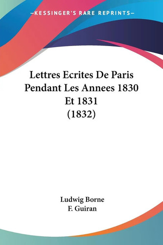 Ludwig borne lettres ecrites - |,