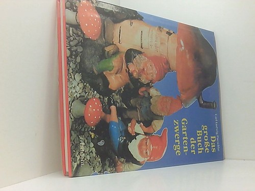 Das buch der gartenzwerge - gartenzwerge, carl