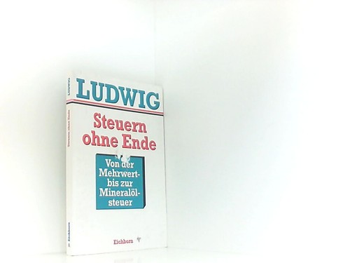 Steuern ohne ende von - steuern, der